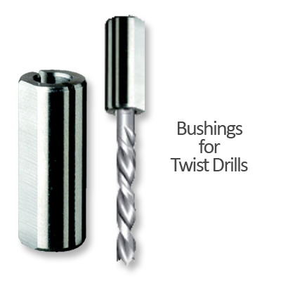 Bushings for Twist Drills