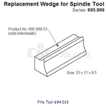53mm Wedge for Spindle Tool 695.999.53